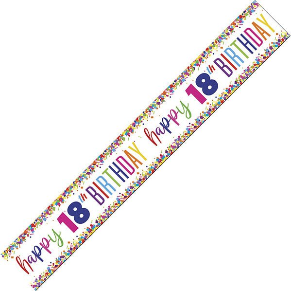 Bright Confetti "Happy 18th Birthday" Foil Banner - 2.74m - The Party Marketplace
