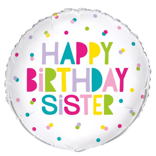 "Happy Birthday Sister" Foil Balloon 45cm - The Party Marketplace