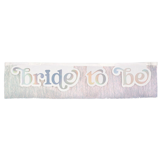 Bride To Be Fringe Sash - Iridescent