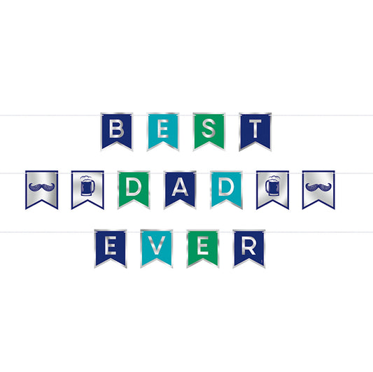 "Best Dad Ever" 3 Piece Foil Stamped Pennant Banner - 2.43m