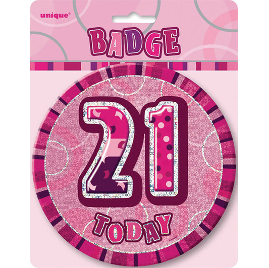 Glitz Pink Jumbo Birthday Badge - "21"