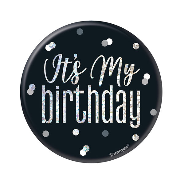 "It's My Birthday" Badge - Glitz Black