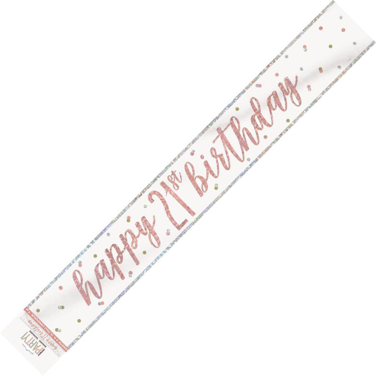 Rose Gold "Happy 21st Birthday" Prismatic Foil Banner - 2.74m