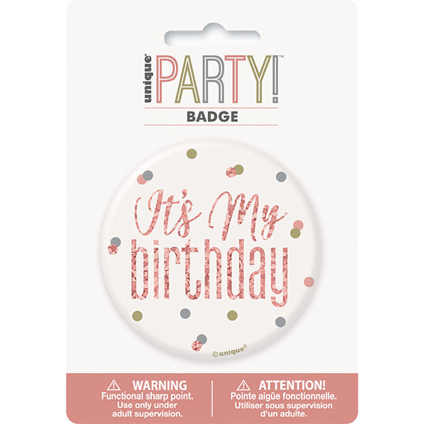 "It's My Birthday" Badge - Glitz Rose Gold