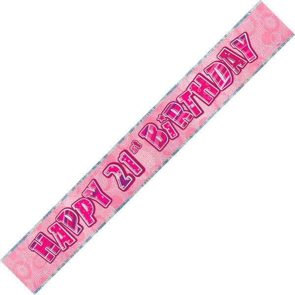 Glitz Pink "Happy 21st Birthday" Foil Banner - 3.65m