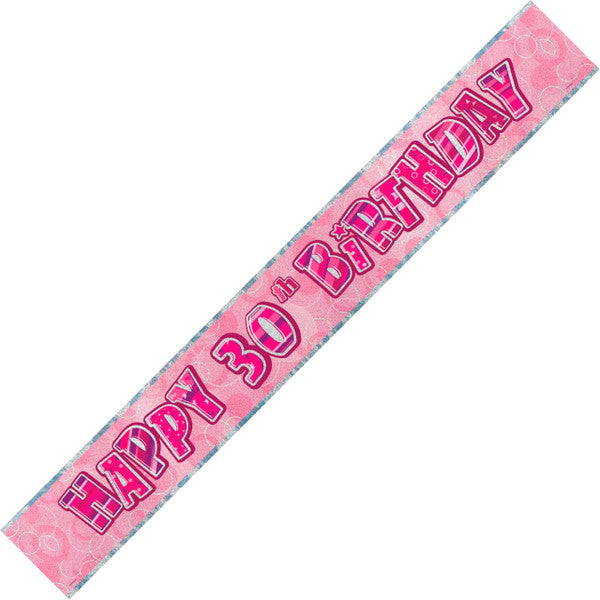 Glitz Pink "Happy 30th Birthday" Foil Banner - 3.65m