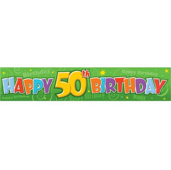 Giant Banner "Happy 50th Birthday" - 3.17m