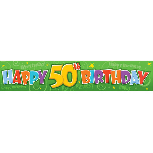 Giant Banner "Happy 50th Birthday" - 3.17m