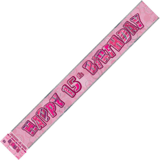 Glitz Pink "Happy 15th Birthday" Prismatic Foil Banner - 3.65m - The Party Marketplace