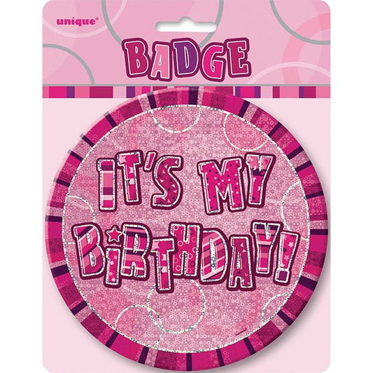 Glitz Pink Jumbo Birthday Badge - "It's My Birthday" - The Party Marketplace