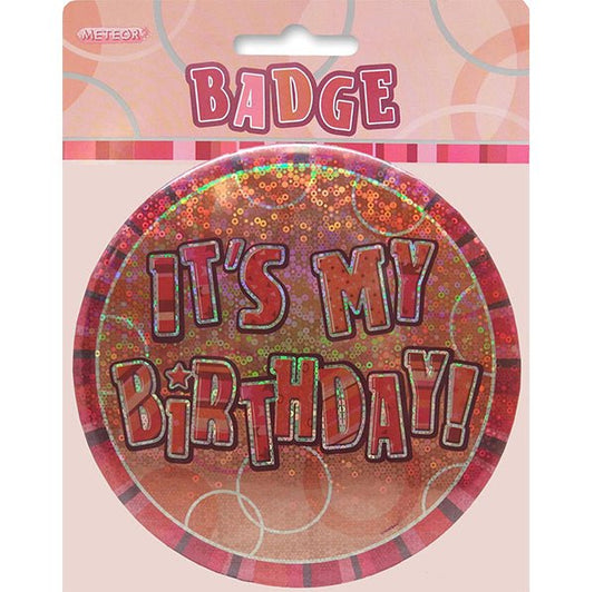 Glitz Rose Gold Jumbo Birthday Badge - "It's My Birthday" - The Party Marketplace