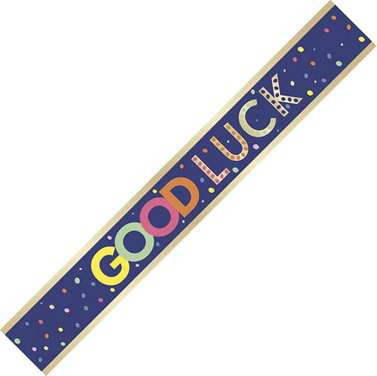 "Good Luck" Foil Banner - 2.74m - The Party Marketplace