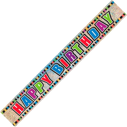 Happy Birthday Colourful Prismatic Foil Banner (12ft) - The Party Marketplace