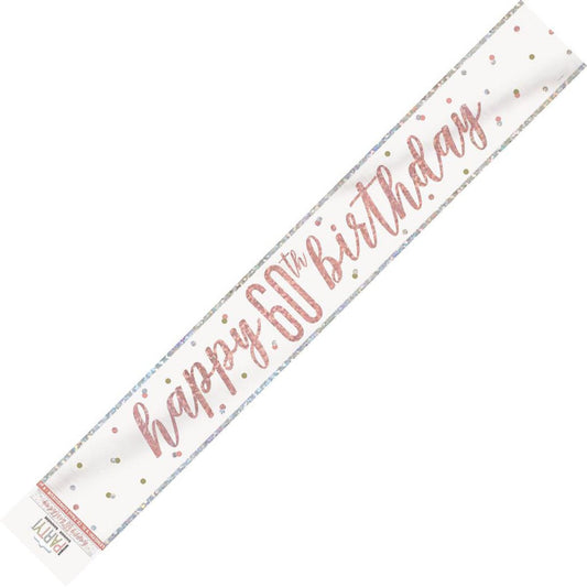 Rose Gold "Happy 60th Birthday" Prismatic Foil Banner - 2.74m - The Party Marketplace